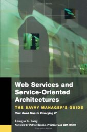 book Web services and service-oriented architecture: the savvy manager's guide