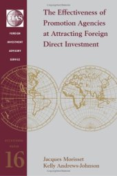 book The Effectiveness of promotion agencies at attracting foreign investment