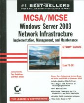 book MCSA-MCSE: Windows Server 2003 network infrastructure implementation, management and maintenance study guide