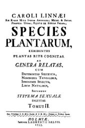 book Species plantarum: exhibentes plantas rite cognitas ad genera relatas. Holmiae: L. Salvii