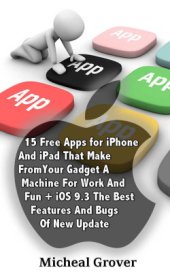 book 15 Free Apps for iPhone And iPad That Make From Your Gadget A Machine For Work