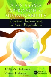 book A Six Sigma Approach to Sustainability: Continual Improvement for Social Responsibility