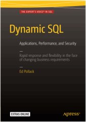 book Dynamic SQL: Applications, Performance, and Security