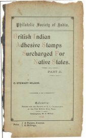 book British Indian Adhesive Stamps Surcharged For Native States (Part II)