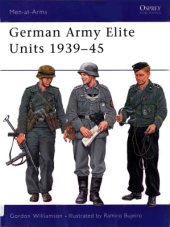 book German Army. Elite Units. 1939 - 1945. Osprey Publishing, 2002