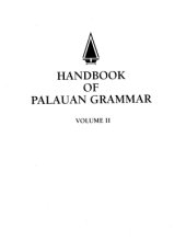 book Handbook of Palauan grammar. Volume 2