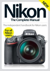 book Nikon The Complete Manual