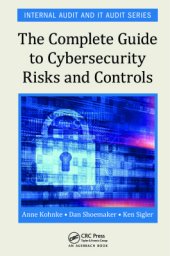 book The Complete Guide to Cybersecurity Risks and Controls