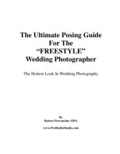 book The Ultimate Posing Guide For The FREESTYLE Wedding Photographer. The Hottest Look In Wedding Photography