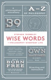 book Wise Words: The Philosophy of Everyday Life