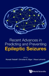 book Recent Advances in Predicting and Preventing Epileptic Seizures