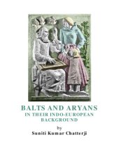 book Balts and Aryans in Their Indo-European Background