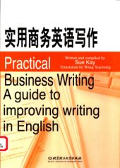 book Practical business writing: a guide to improving writing in English