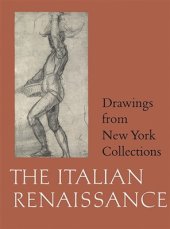 book Drawings from New York Collections. Vol.1. The Italian Renaissance (The Metropolitan Museum of Art)