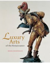 book Luxury Arts of the Renaissance