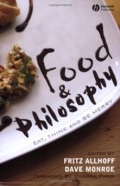 book Food & philosophy: eat, drink, and be merry