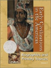 book Early Civilizations in the Americas. Biographies