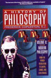 book A History of Philosophy: Volume IX: Modern Philosophy from the French Revolution to Sartre, Camus, and Levi-Strauss