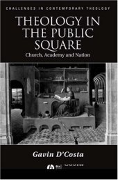 book Theology in the Public Square: Church, Academy, and Nation