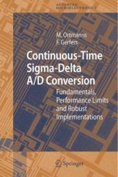 book Continuous-Time Sigma-Delta A/D Conversion: Fundamentals, Performance Limits and Robust Implementations