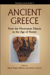 book Ancient Greece: From the Mycenaean Palaces to the Age of Homer