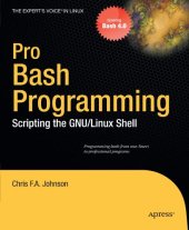 book Pro Bash Programming Scripting the GNULinux Shell