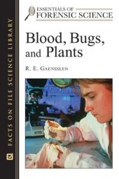 book Blood, Bugs, and Plants