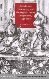 book Catholicism, controversy, and the English literary imagination, 1558-1660