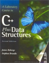 book A laboratory course in C++ data structures