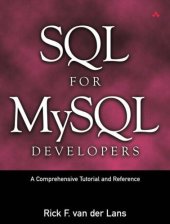 book SQL for MySQL Developers: A Comprehensive Tutorial and Reference