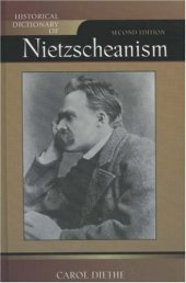 book Historical Dictionary of Nietzscheanism