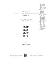 book Notes for a lexicon of classical Chinese. Volume III