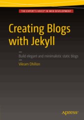 book Creating Blogs with Jekyll: Build elegant and minimalistic static blogs