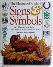 book The Illustrated Book of Signs and Symbols: 1000s of Signs and Symbols From Around the World