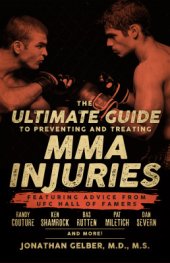 book The Ultimate Guide to Preventing and Treating MMA Injuries