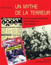 book Un mythe de la terreur: l’extrémisme arménien: ses causes et ses origines