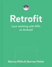 book Retrofit: Love Working with APIs on Android