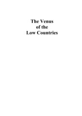 book Topical Catalogues of the Iconography of Venus from the Middle Ages to Modern Times. V. 3.1. texts The Venus of the Low Countries