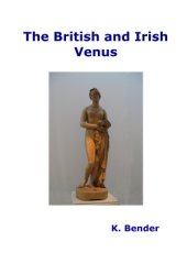 book Topical Catalogues of the Iconography of Venus from the Middle Ages to Modern Times. V. 5.1. The British and Irish Venus