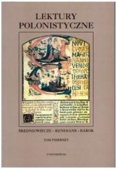book Lektury polonistyczne - średniowiecze renesans barok. Tom I
