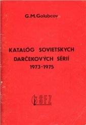 book Katalóg sovietskych darčekovych serií 1973 - 1975