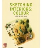 book Sketching Interiors: Colour a Step-by-Step Guide