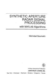 book Synthetic Aperture Radar Signal Processing with MATLAB Algorithms