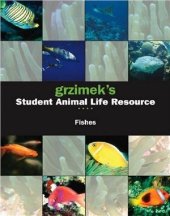 book Grzimek’s Student Animal Life Resource: Fishes