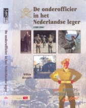 book De onderofficier in het nederlandse leger 1568-2001