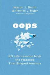 book Oops - 20 Life Lessons from the Fiascoes That Shaped America