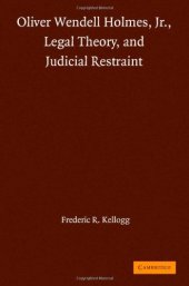 book Holmes legal theory judical restraint