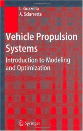 book Vehicle Propulsion Systems: Introduction to Modeling and Optimization