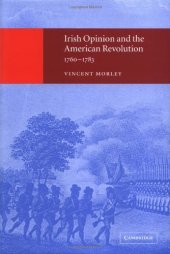 book Irish opinion and american revolution