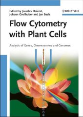 book Flow Cytometry with Plant Cells. Analysis of Genes, Chromosomes and Genomes, 2007, p.480